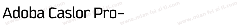 Adoba Caslor Pro字体转换